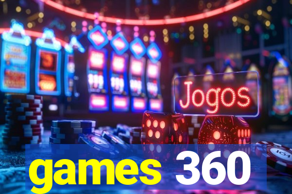 games 360